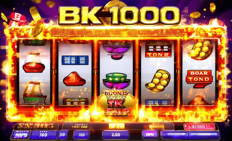 Slot BK1000: Ultimate Guide to Bonuses, Features, and How to Play